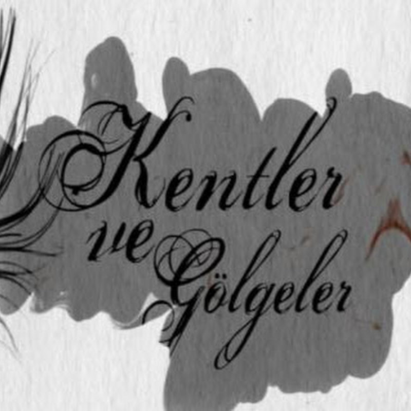 Kentler ve Gölgeler