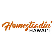 Homesteadin Hawaii