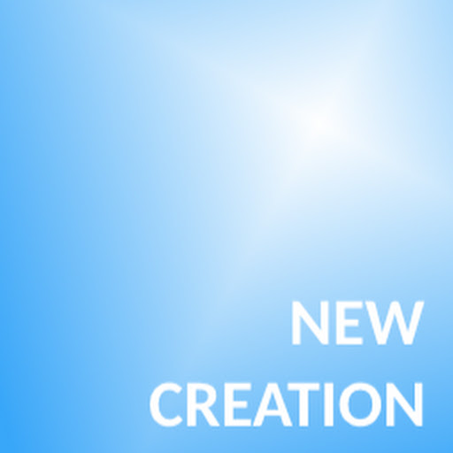 New Creation LIFE
