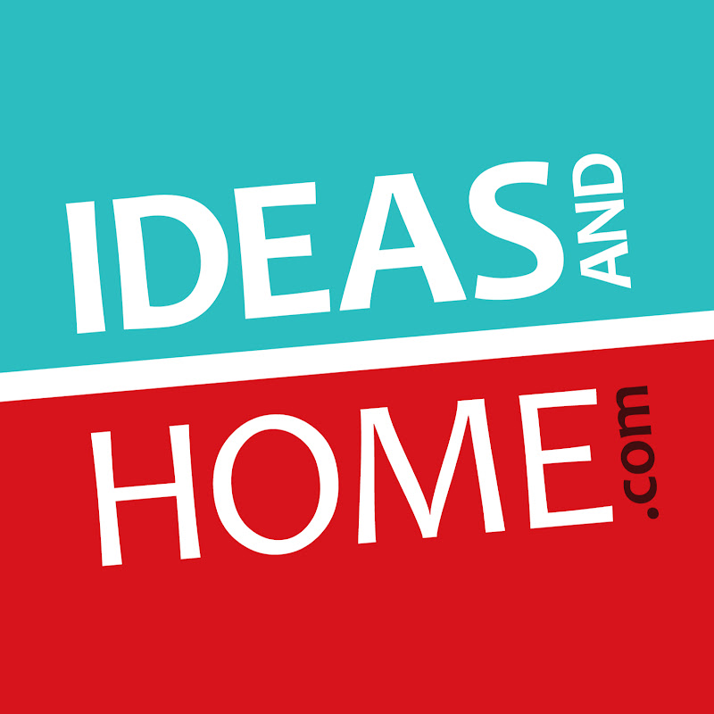 Ideas And Home