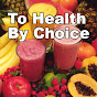 To Health By Choice logo