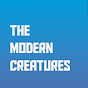 The Modern Creatures