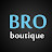 Bro Boutique