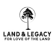 LAND&LEGACY