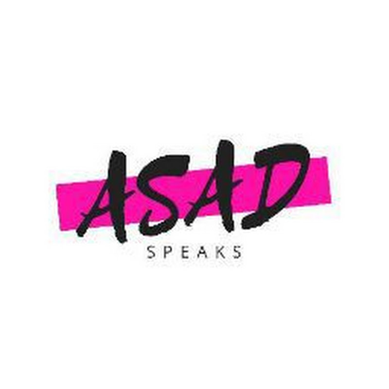 AsadSpeaks