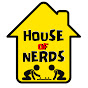House Of Nerds