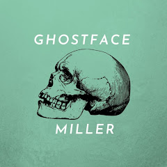 Ghostface Miller
