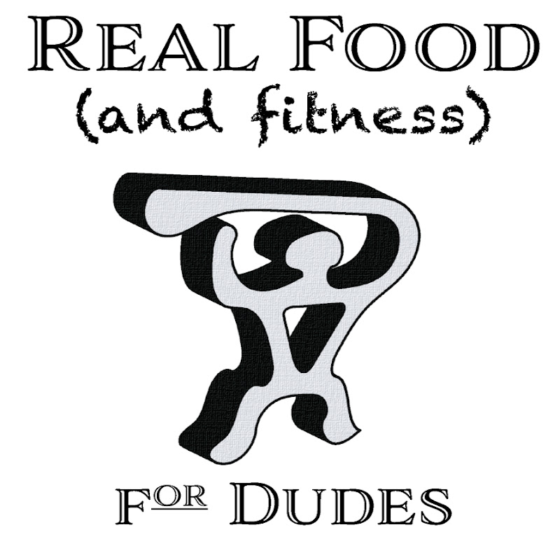Real Food For Dudes
