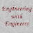 Engineering with Engineers