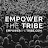 Empower The Tribe