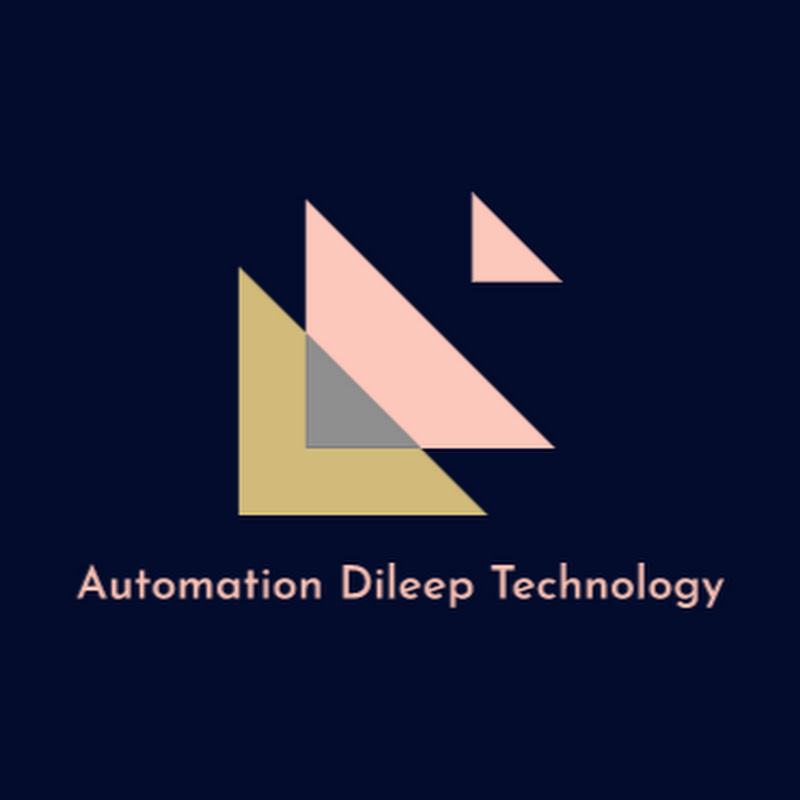 Automation Dileep Technology