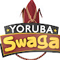 YorubaSwagaTV