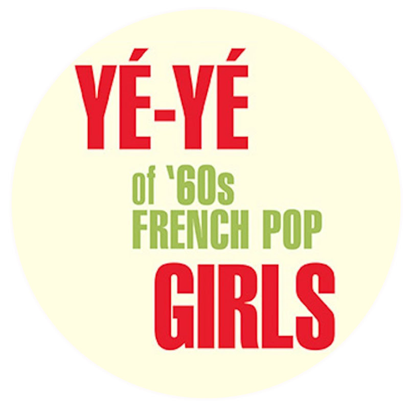Yé Yé Girls