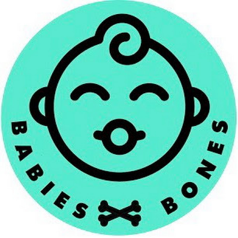 Babies and Bones