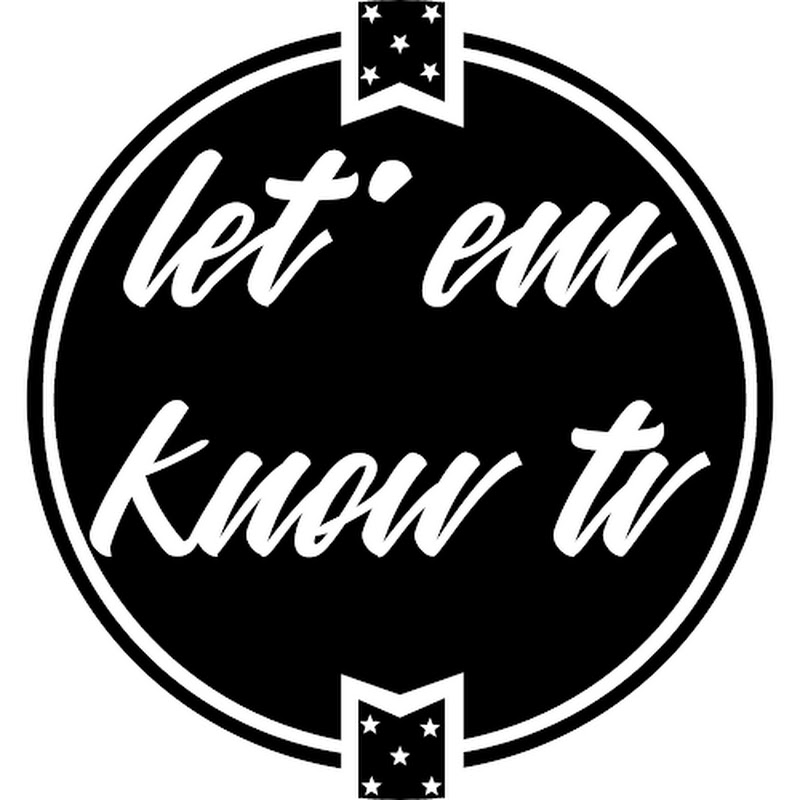 let'em knowtv