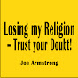 Losing My Religion Joe Armstrong