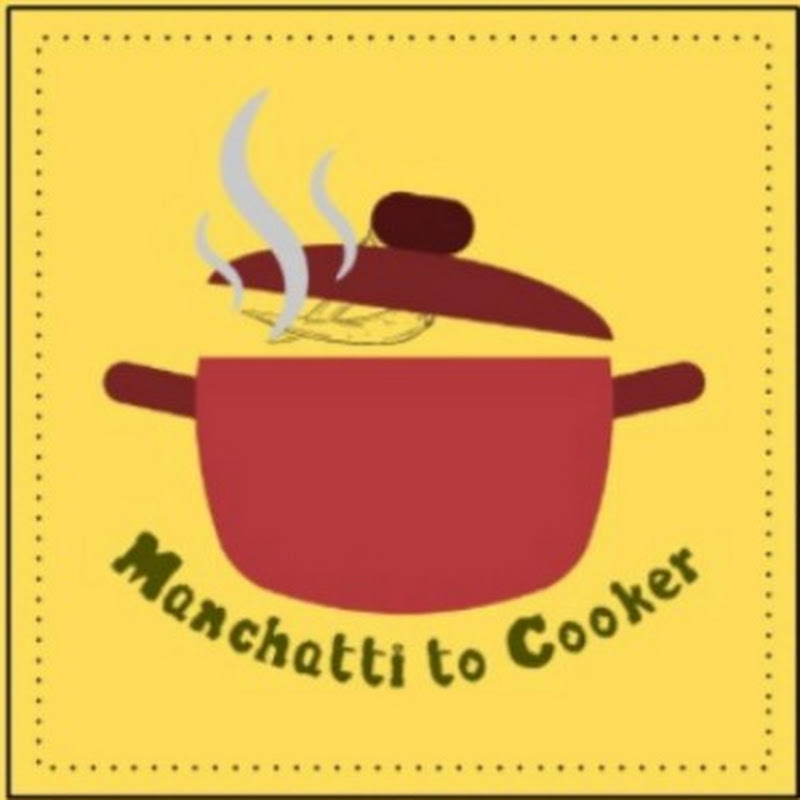Manchatti to cooker {All about a sweet home}
