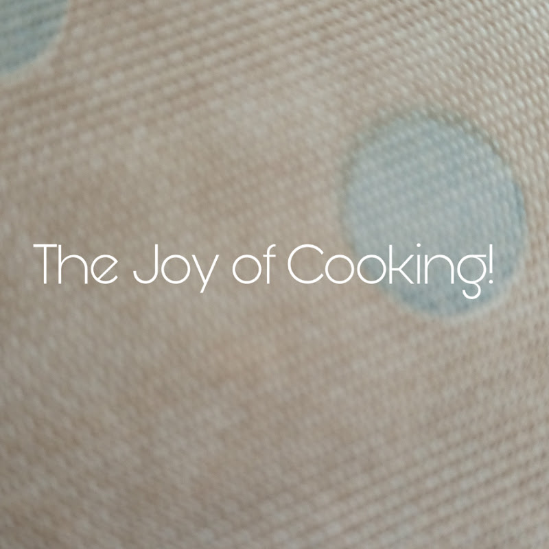 The Joy of Cooking!