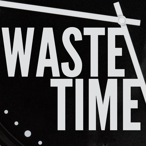 WASTETIME