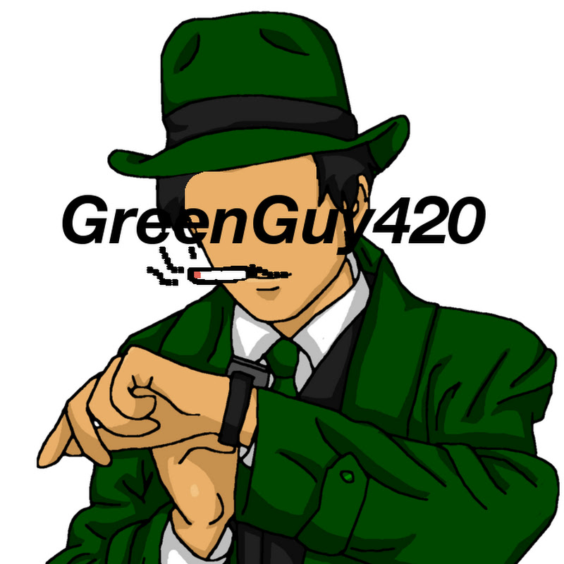 GreenGuy420