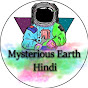 Mysterious Earth Hindi