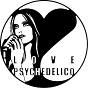 LOVE PSYCHEDELICO