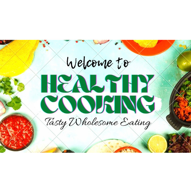 Healthy Cooking