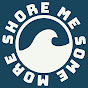 Shore Me Some More logo