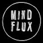 Mind Flux