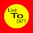 Live To EATT
