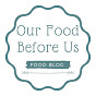 Our Food Before Us logo