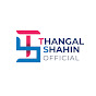 Thangal Shahin Official