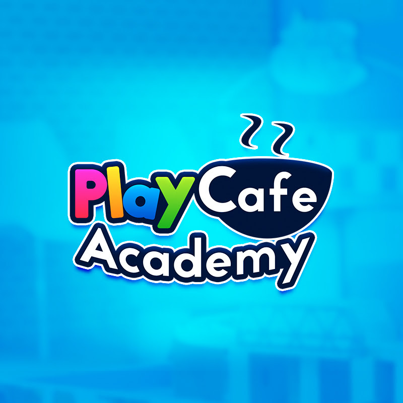 Play Cafe Academy