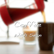 Coffee With Sean