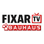 BAUHAUS FixarTV