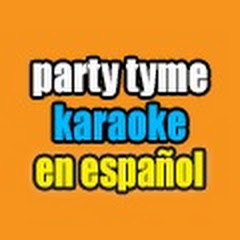 PARTY TYME KARAOKE EN ESPAÑOL net worth