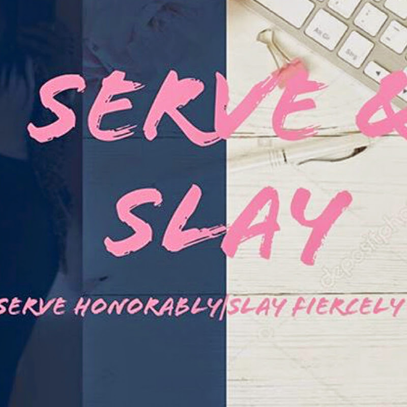 Serve & Slay