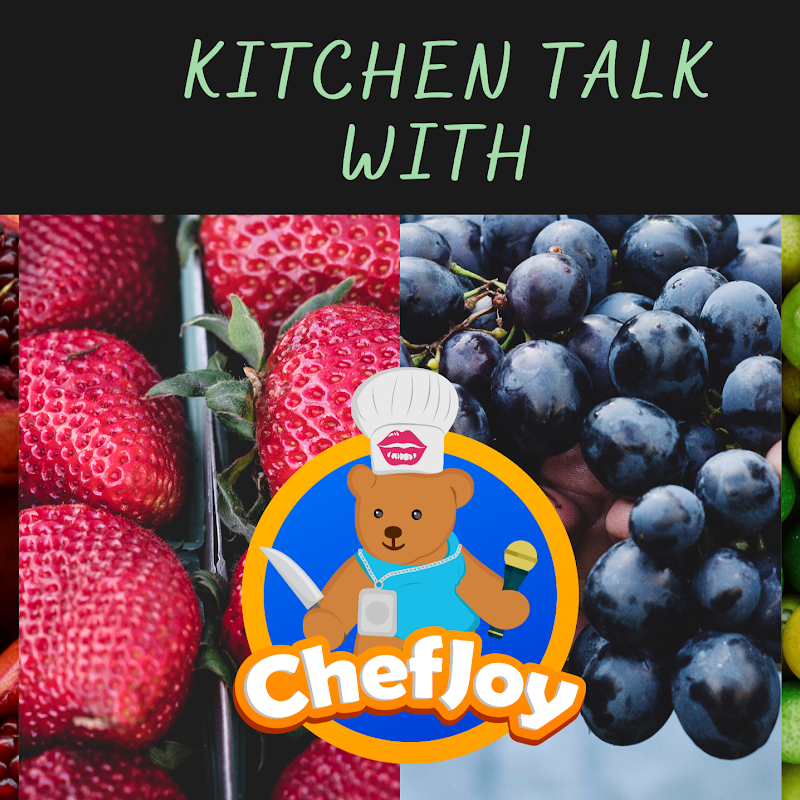 Kitchen Talk with ChefJoy