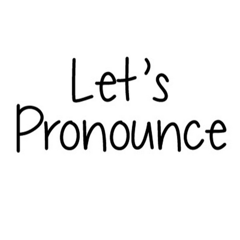 Let's Pronounce