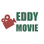 EDDY MOVIE