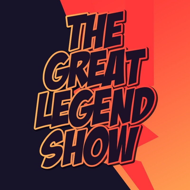 The Great Legend Show
