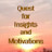 Quest for Insights and Motivations