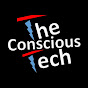 The Conscious Tech