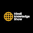 ngurHWEPjzM-channel-avatar-Hindi Knowledge show
