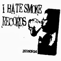 I HATE SMOKE RECORDS