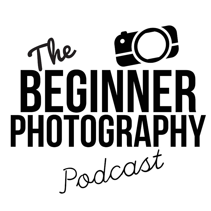 The Beginner Photography Podcast cover art