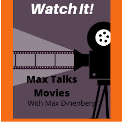 Max Talks Movies