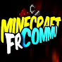 MinecraftFRCommu | La chaine communautaire 100% Minecraft