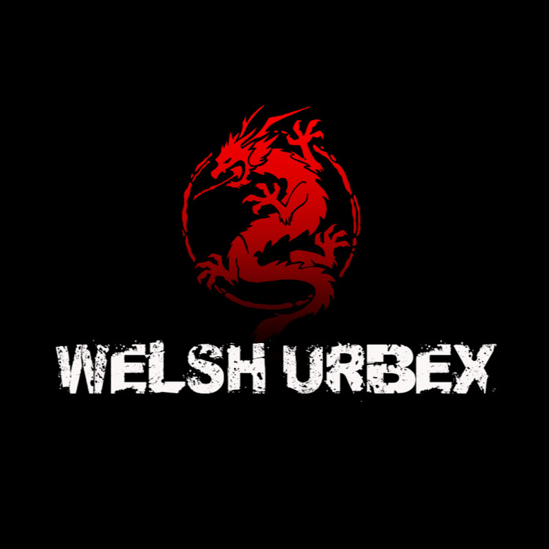 Welsh Urbex