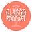 GlasGo Podcast